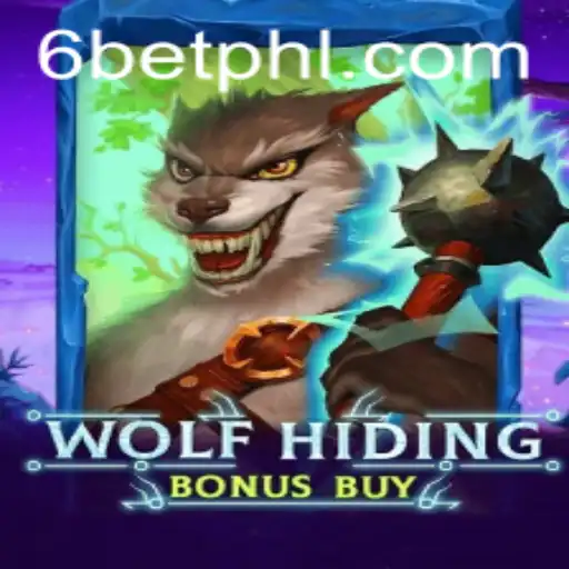 Exploring the Thrills of WolfHidingBonusBuy with a 6Bet Advantage
